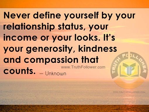 Never define yourself by your relationship status