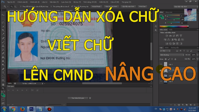 tải Photoshop không cần cài đặt,Chia sẻ video hướng dẫn edit + fake cmnd nâng cao trị giá 150k của Nguyễn Tỉnh