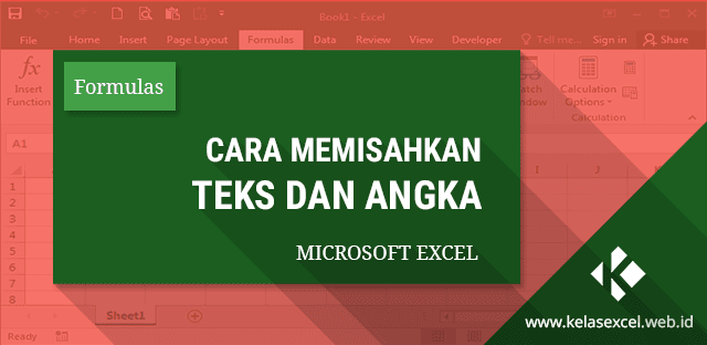 Cara Memisahkan Teks dan Angka di Excel Cara Memisahkan Teks dan Angka di Excel