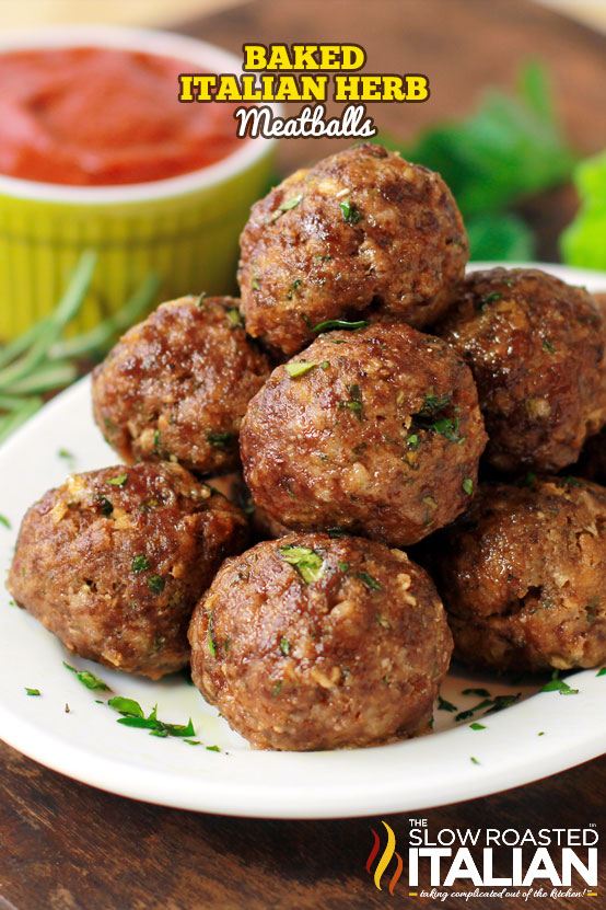 Italian Herb Baked Meatballs (With Video)
