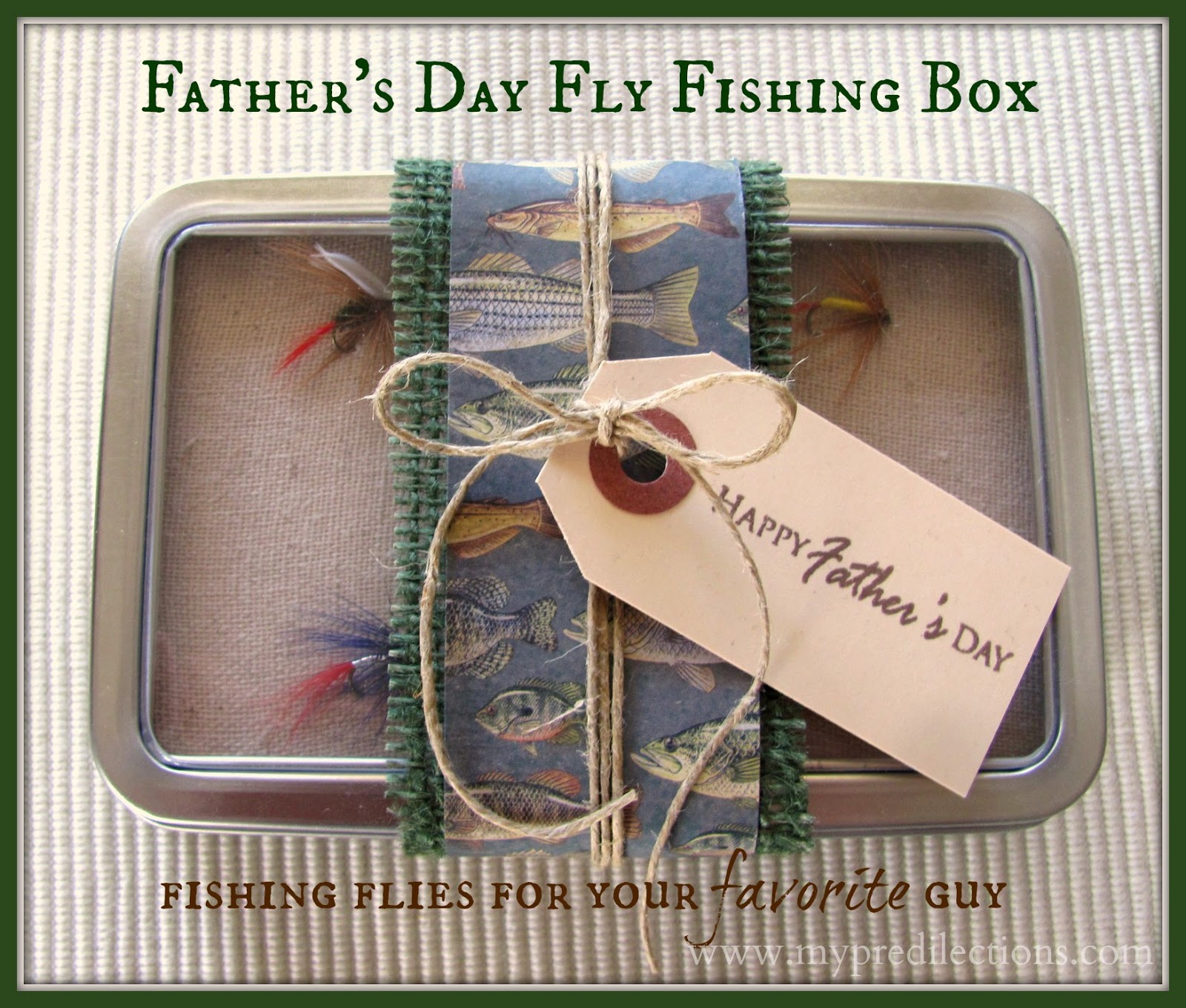 Father's Day Gift Idea: Fly Fishing Box {#FathersDay}