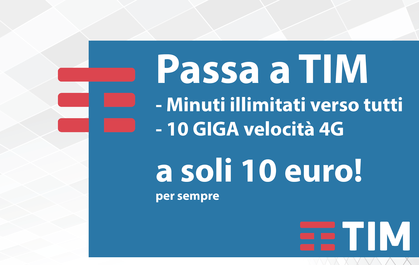 Fantastica promozione TIM 1000 Min e 10 GB di in 4G a soli 10
