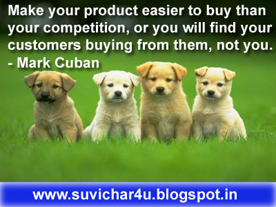 Make your product easier to buy than your competition, or you will find your customers buying from them, not you.