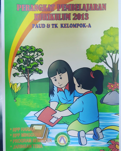 Kurikulum PAUD 2013 , Silabus PAUD 2013 , dan Bahan Ajar