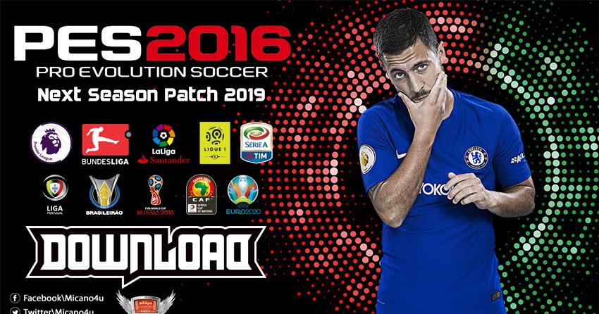 PES 2016 Next Season Patch 2019 - Released 20-06-2018 ~ Micano4u | Full  Version Compressed Free Download PC Games | Hình 2