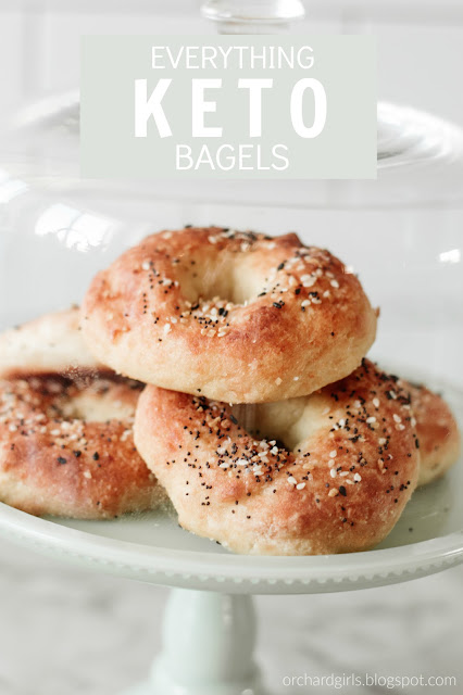 Keto Bagels by Orchard Girls Blog