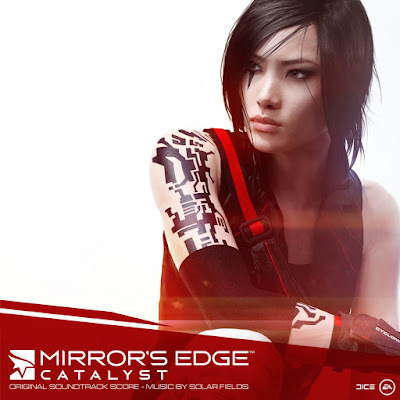 Mirror's Edge Catalyst Soundtrack by Solar Fields