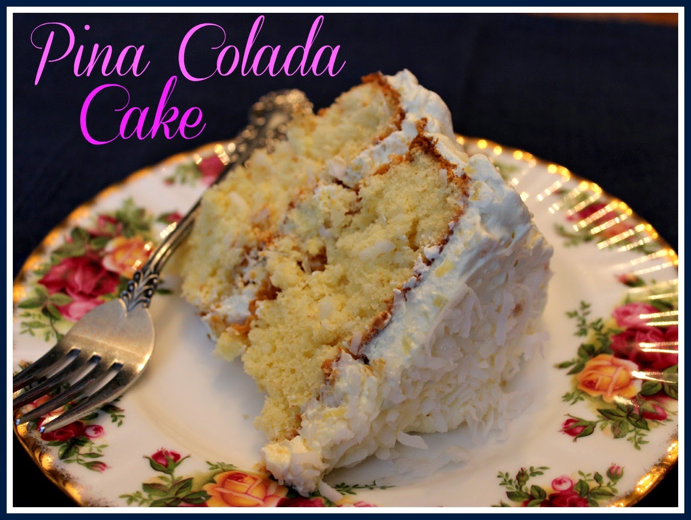 Sweet Tea and Cornbread Pina Colada Cake!