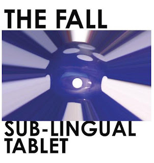 The Fall, Sub-Lingual Tablet