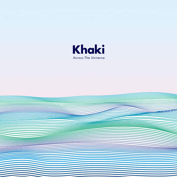 [Album] Khaki – Across The Universe (2016.01.06/MP3/RAR)