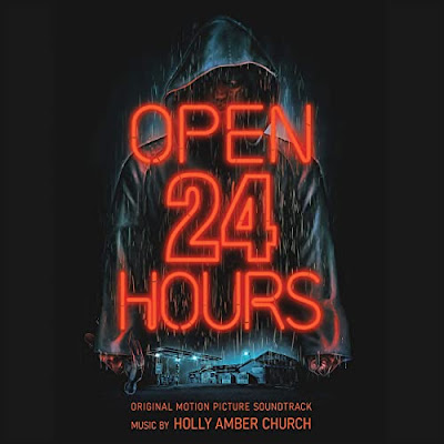 Open 24 Hours Soundtrack Holly Amber Church