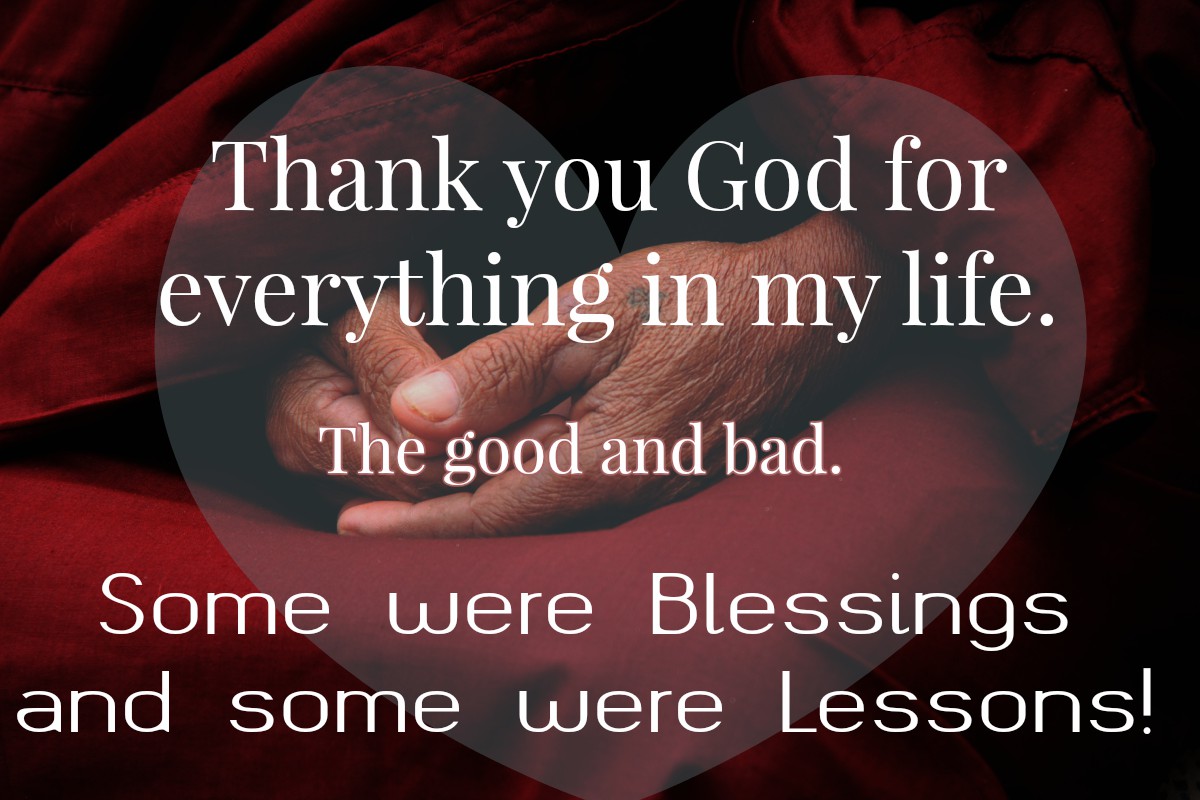 Thank You God For Everything God Answers Prayers