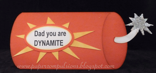 Paper Compulsions: Dad you are dynamite