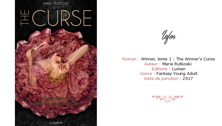 Winner tome 1 - The Winner's Curse Marie Rutkoski - Avis roman