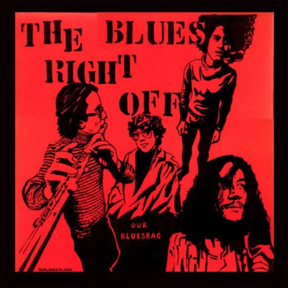Blues Right Off Our blues bag (1970) John's Classic Rock