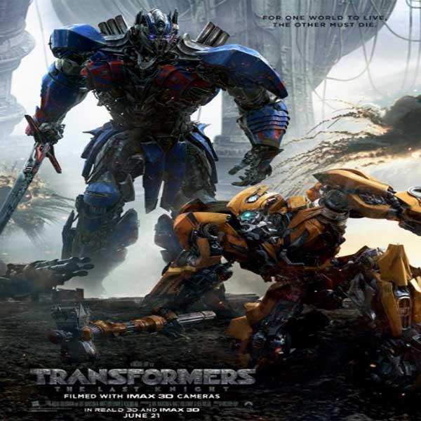 Transformers: The Last Knight, Transformers: The Last Knight Synopsis, Transformers: The Last Knight trailer, Transformers: The Last Knight review, Transformers: The Last Knight Poster
