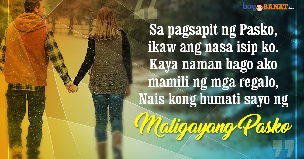 Tagalog Christmas Love Quotes that you want to Send to your Love One