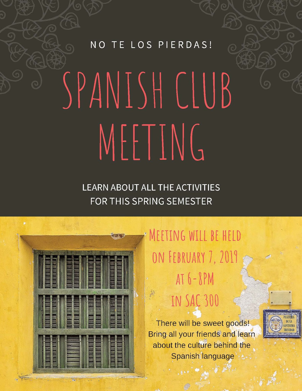 Spanish Club Meeting Today!