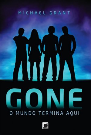 Resenha | Gone: O Mundo Termina Aqui de Michael Grant