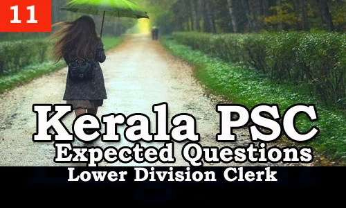 Kerala PSC - Expected/Model Questions for LD Clerk - 11