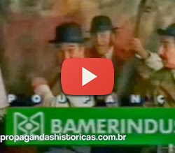 Propaganda da Poupança Bameirindus com famoso jingle.