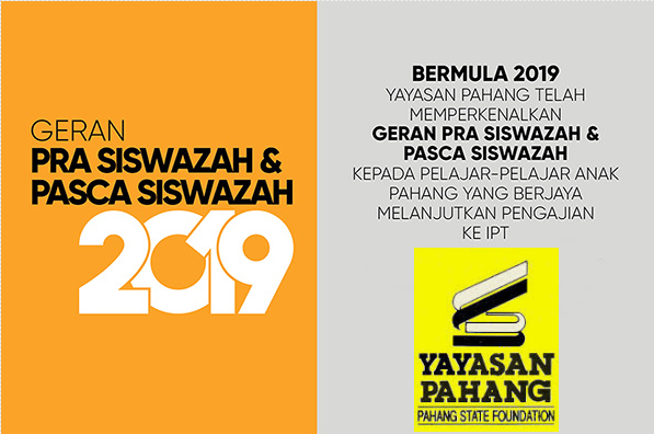 Permohonan Geran Pra Siswazah Pasca Siswazah 2019 Yayasan Pahang Mypendidikanmalaysia Com