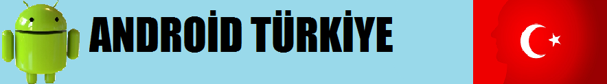 Android Türkiye