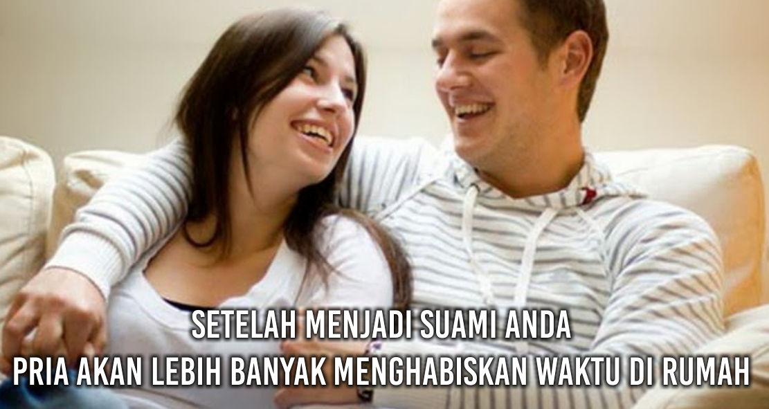 Inilah Perubahan Perilaku Pria Setelah Menjadi Suami Anda Barang Promosi Mug Promosi Payung Promosi Pulpen Promosi Jam Promosi Topi Promosi Tali Nametag