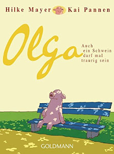 Olga: Auch ein Schwein darf mal traurig sein