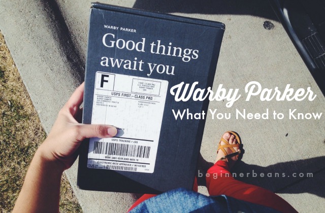 Warby Parker // what you need to know