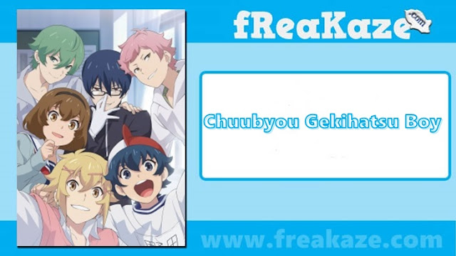Chuubyou Gekihatsu Boy English Sub Chuubyou Gekihatsu Boy English Sub