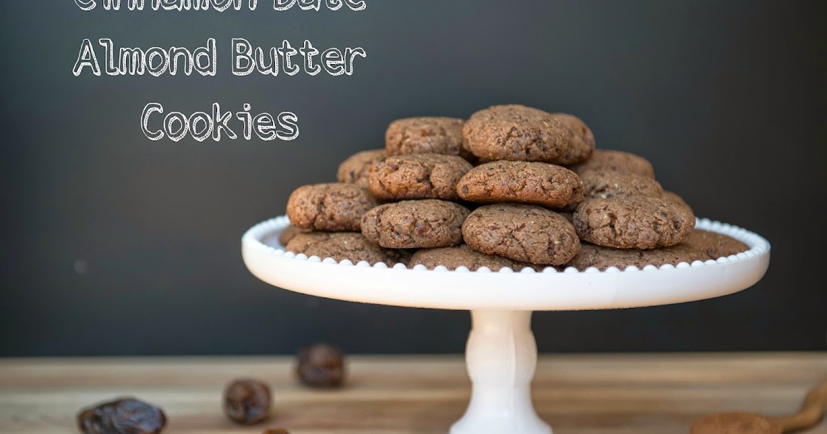 CinnamonDate Almond Butter Cookies (grainfree, dairyfree, glutenfree) Resep Makanan Anakanak