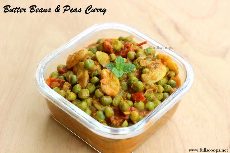 Butter Beans and Green Peas Curry Full Scoops A food blog with easy