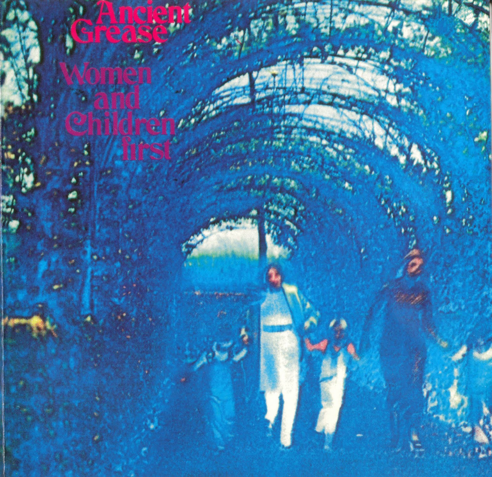 Sonidos Primitivos † Ancient GreaseWomen And Children First(1970)