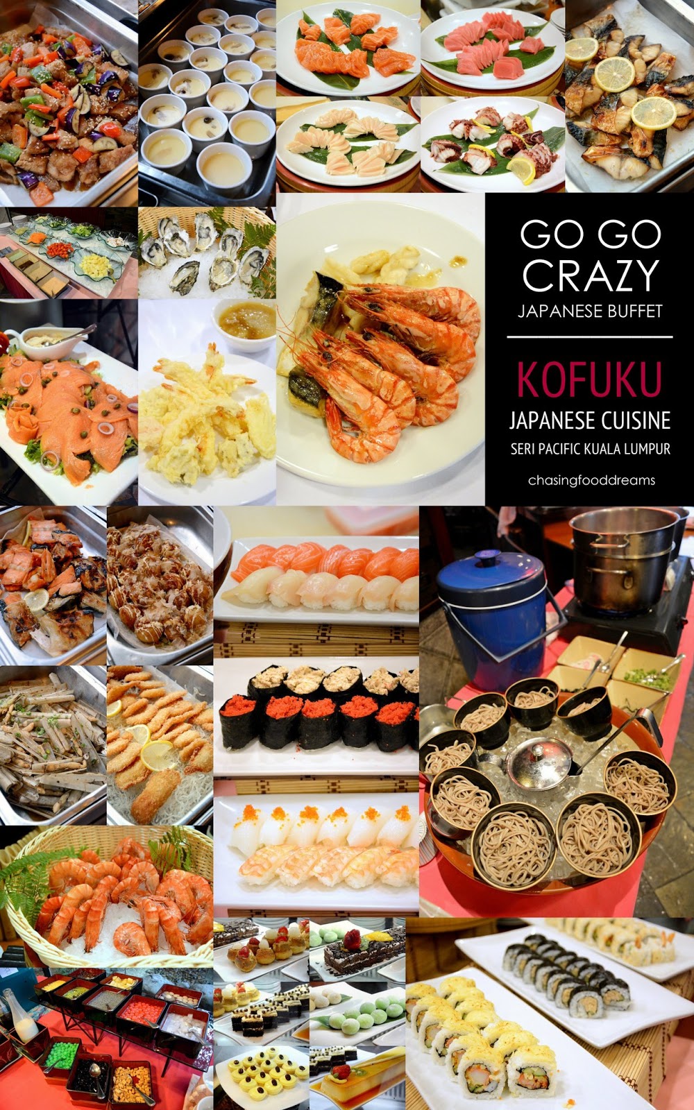Chasing Food Dreams Kofuku Japanese Cuisine Seri Pacific Hotel Kuala Lumpur Go Go Crazy Buffet Promotion