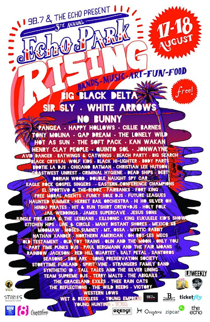 TONS OF FUN-!!!! GREAT BANDS-!!!! FREE (YES, FREE!) - ECHO PARK RISING - AUGUST 17 AND 18TH