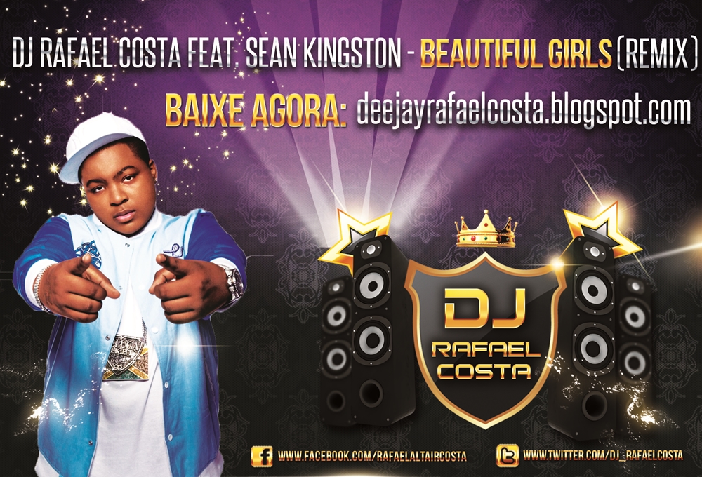 Deejay Rafael Costa Sean Kingston Beautiful Girls Dj Rafael Costa