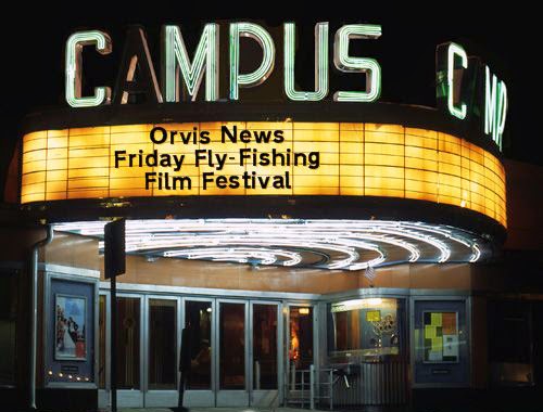 http://www.orvis.com/news/fly-fishing/friday-fly-fishing-film-festival-04-11-14/?utm_source=feedburner&utm_medium=feed&utm_campaign=Feed%3A+OrvisFlyFishingBlog+%28Orvis.com%2FNews+Fly+Fishing+Blog%29