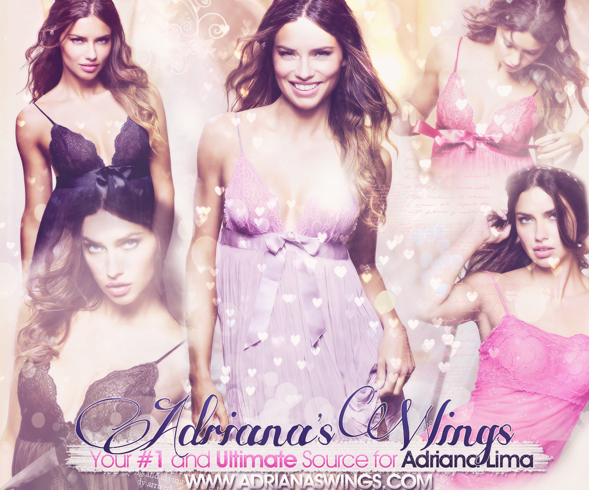 Adriana's Wings-Your Ultimate Source for Supermodel Adriana Lima