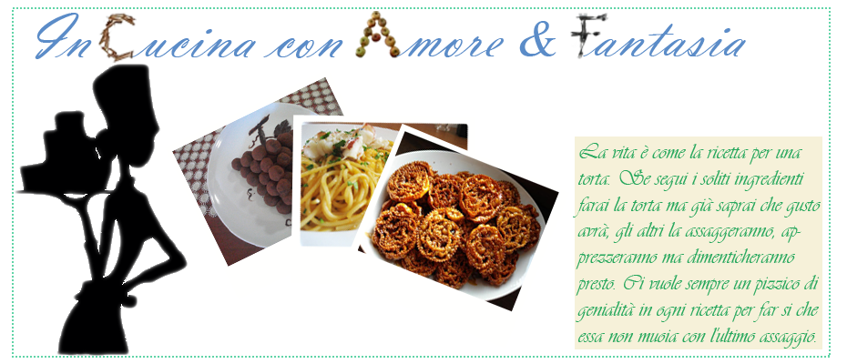 In cucina con amore & fantasia