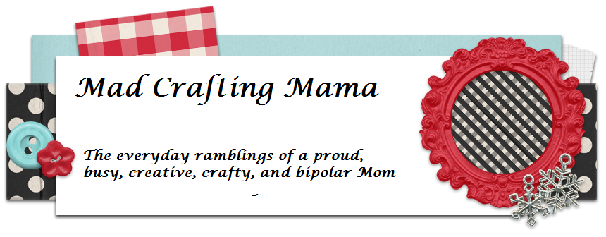 Mad Crafting Mama