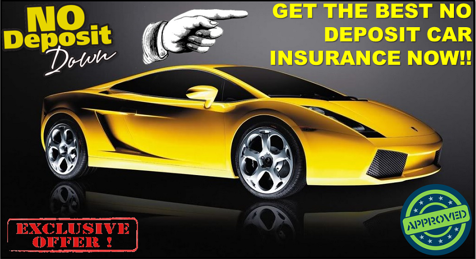 Get your Car Insurance without any Deposit No Deposit Car Insurance.