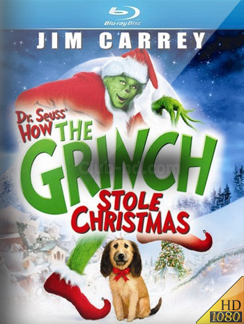 How the Grinch Stole Christmas (2000) 1080p BDRip Dual Latino-Ingles [Subt.Esp-Ing] (Comedia)