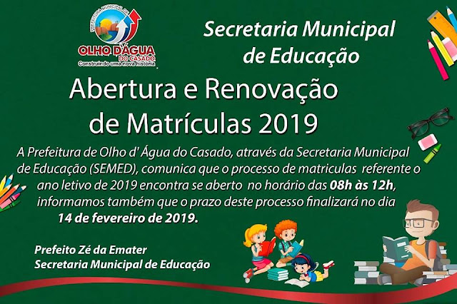 Matrículas estão abertas para rede municipal de ensino em  Olho d' Água do Casado