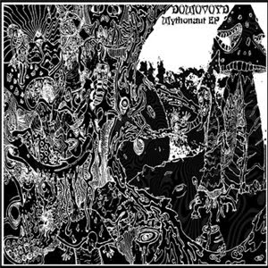 Domovoyd - Mythonaut [ep] 2011