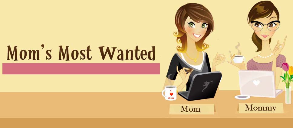 Mom's Most Wanted