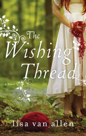Review: The Wishing Thread by Lisa Van Allen (audio)