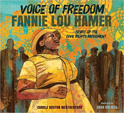 Kiss The Book Voice Of Freedom Fannie Lou Hamer By Carole Weatherford Optional