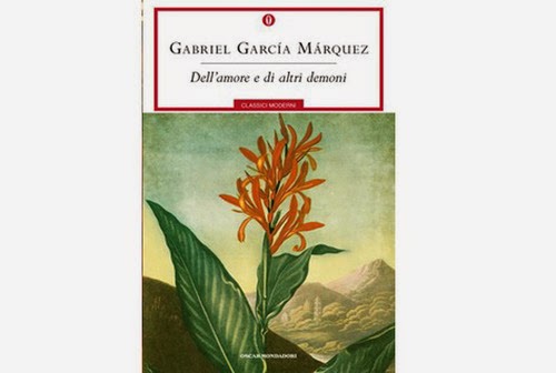 Dell Amore E Di Altri Demoni Libri e Letture: Dell'amore e di altri demoni, di Gabriel Garcia Marquez