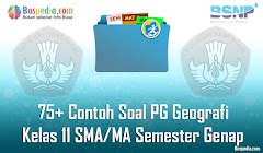 Lengkap - 75+ Contoh Soal PG Geografi Kelas 11 SMA/MA Semester Genap Terbaru Lengkap - 75+ Contoh Soal PG Geografi Kelas 11 SMA/MA Semester Genap Terbaru